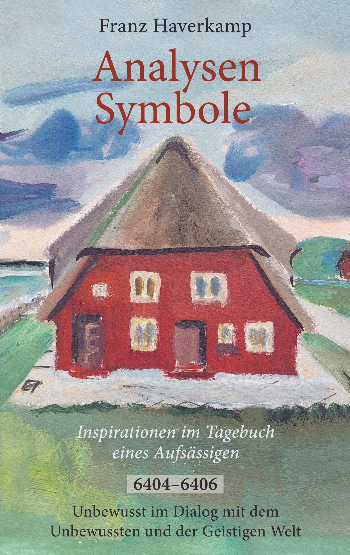 Analysen - Symbole 6404-6406: Inspirationen im Tagebuch eines Aufsässigen Essays & Short Stories