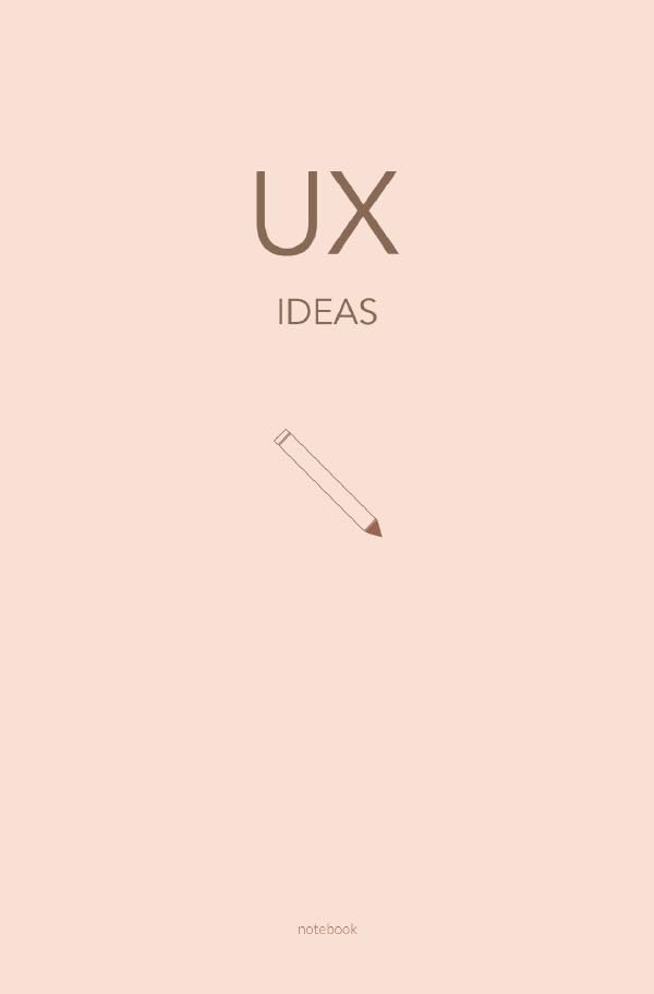 UX - Das Notizbuch für UX Themen und Ideen: Wireframing und Prototyping | ca. a5 | 120 gepunktete Seiten Computer Science