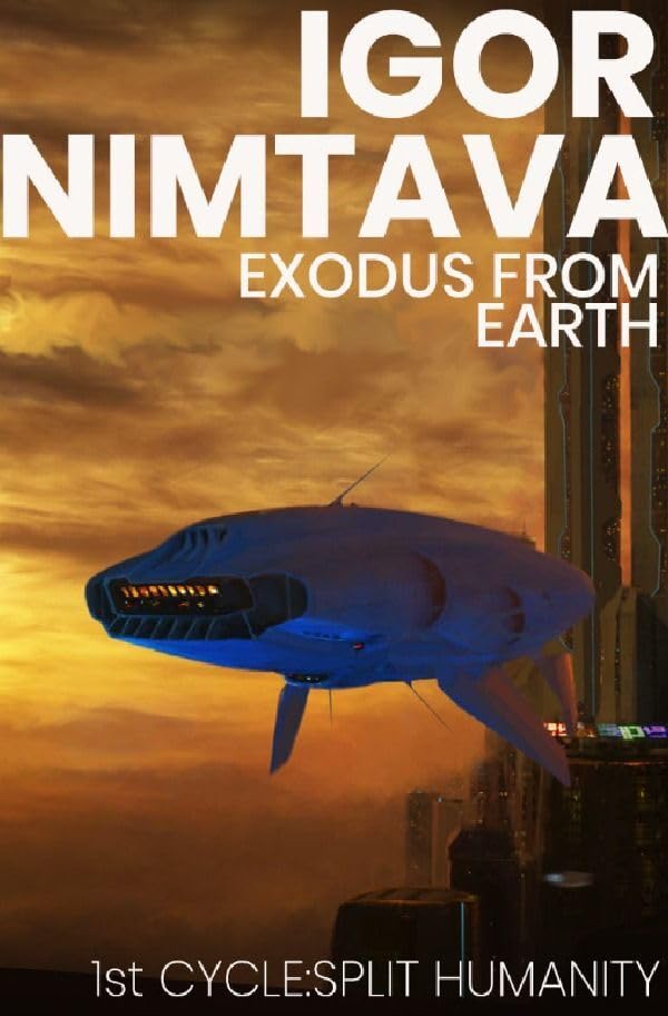 EXODUS FROM EARTH: 1st CYCLE: SPLIT HUMANITY Contemporary literature Books