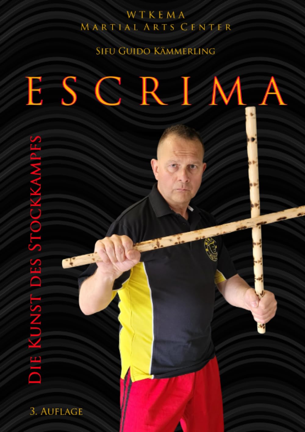 Escrima - Die Kunst des Stockkampfs (3. Auflage) Health, Nutrition & Fitness
