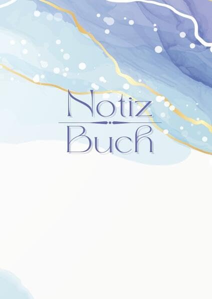 Notizbuch weiß blau gold marmoriert | DIN A5 124 Seiten, 62 Blatt: perfekt für Arbeit, Studium, Hobby, Schule - als Tagebuch, Journal, Notizheft Living & Furnishing