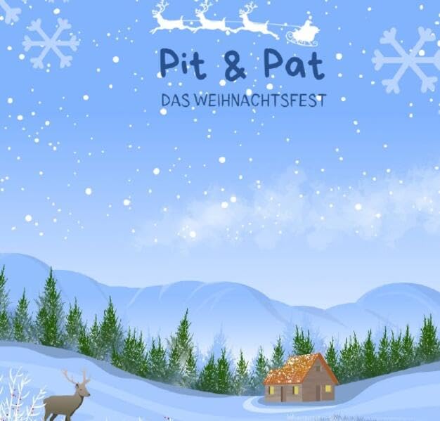 Pit & Pat Das Weihnachtsfest: Das Weihnachtsfest Non-fiction