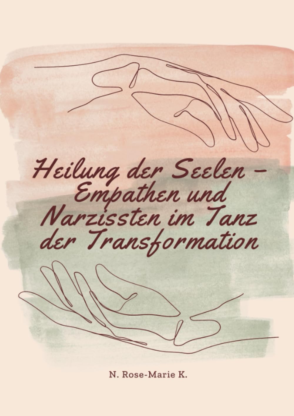 Heilung der Seelen – Empathen und Narzissten im Tanz der Transformation Health, Nutrition & Fitness
