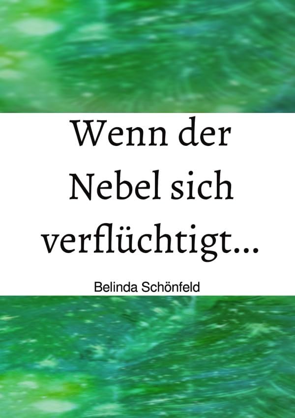 Wenn der Nebel sich verflüchtigt... Drama