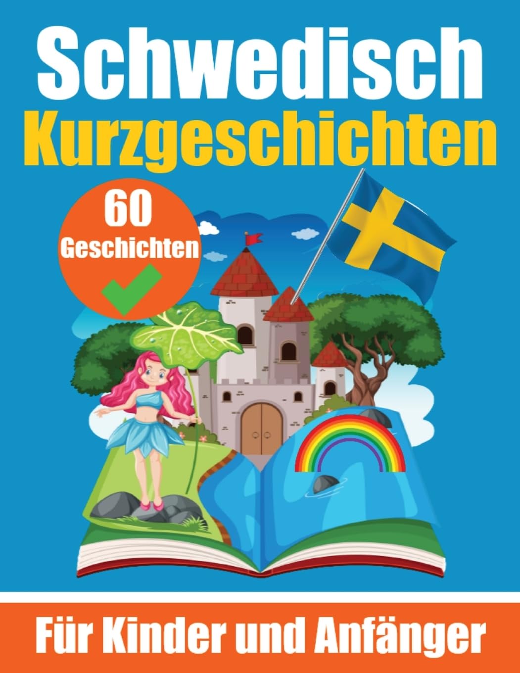 60 Kurzgeschichten auf Niederländisch | Ein zweisprachiges Buch auf Deutsch und Niederländisch | Ein Buch zum Erlernen der Niederländischen Sprache ... Kurzgeschichten | Zweisprachige Geschichten Hobbies & Crafts