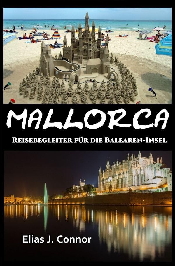 Mallorca - Reisebegleiter für die Balearen-Insel: DE Leisure, Home & Garden