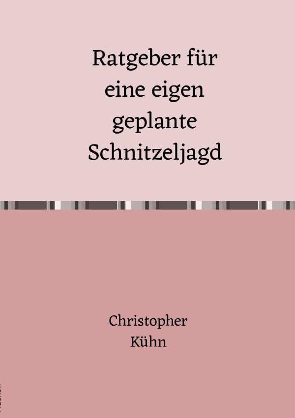 Ratgeber für eine eigen geplante Schnitzeljagd: DE Lifestyle