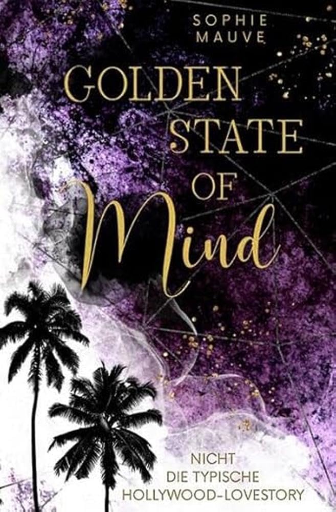 Golden State of Mind: Nicht die typische Hollywood-Lovestory Humour & Satire
