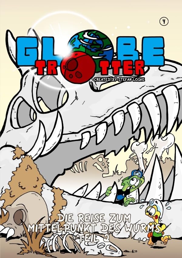 Globetrotter / Globetrotter Band 4: Die Reise zum Mittelpunkt des Wurms, Teil 2 Fiction