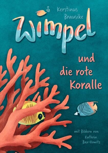 Wimpel und die rote Koralle book