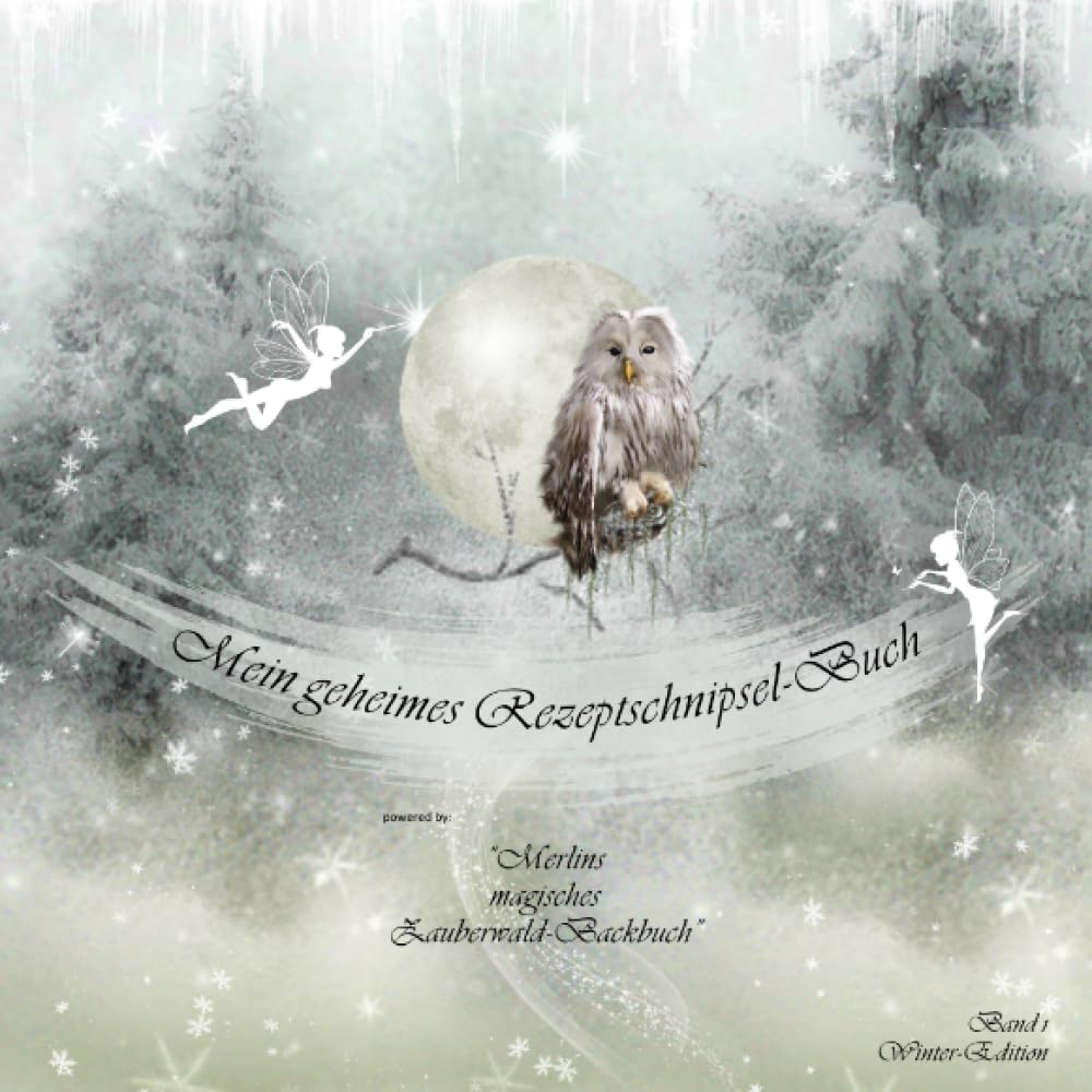 Mein geheimes Rezeptschnipsel-Buch: Ein Hundeleckerli-Rezeptbüchlein zum Selberschreiben - powered by "Merlins magisches Zauberwald-Backbuch" ("Zauberwald-Backbuch"-Reihe) Living & Furnishing
