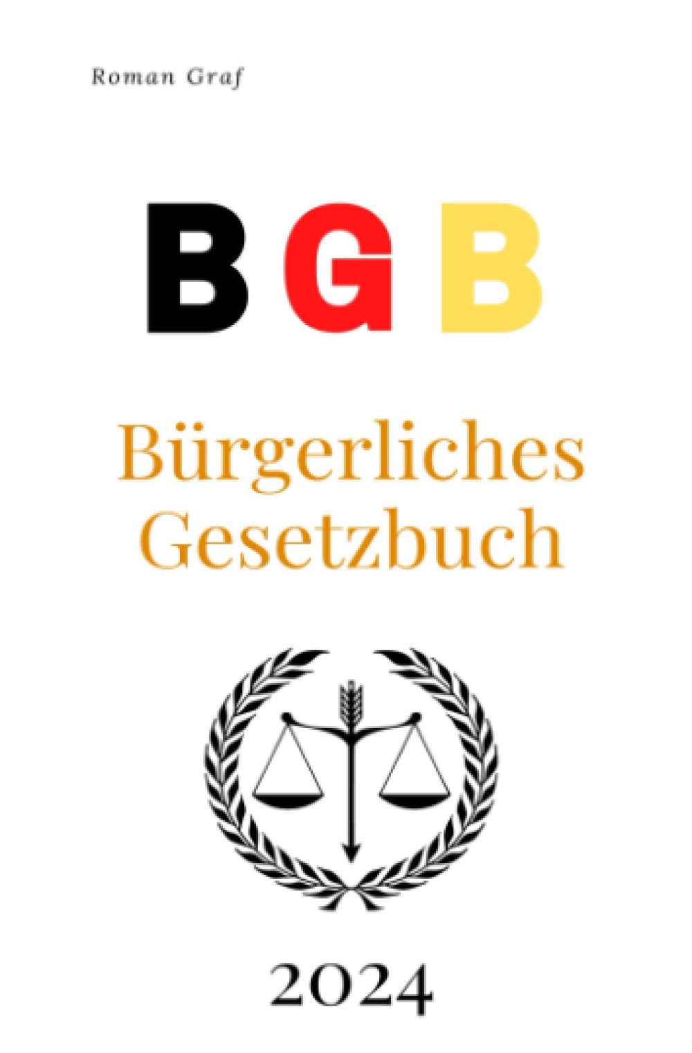 BGB - Das Bürgerliche Gesetzbuch 2024: DE Law
