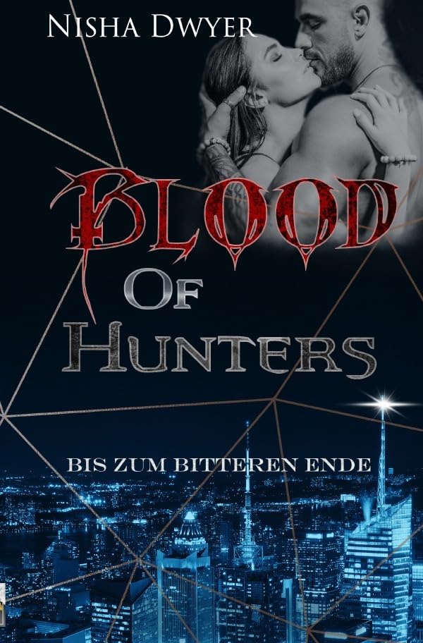 Blood of Reihe / Blood of Hunters: Mögen die Spiele beginnen Contemporary literature Books
