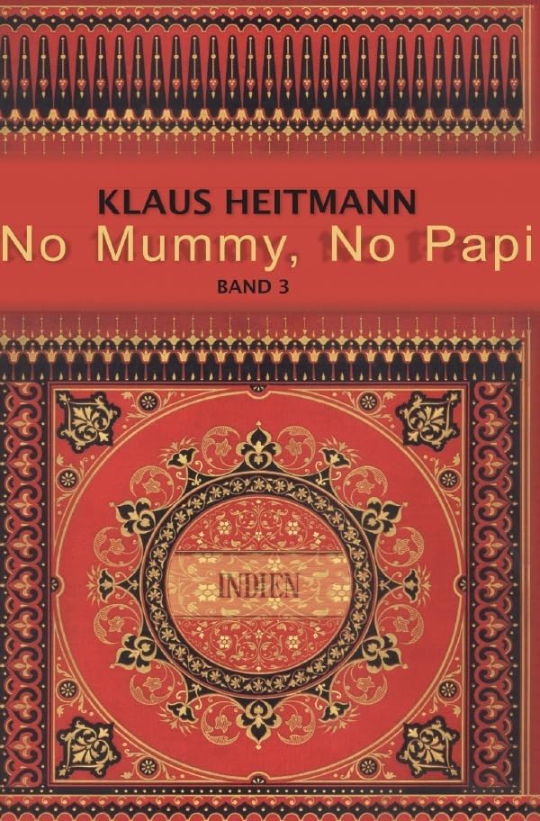 No Mummy, No Papi Band 3: Die sechs Leben des Raju Personalities