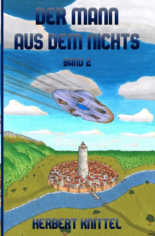 Der Mann aus dem Nichts / Der Mann aus dem Nichts - Band 2 Contemporary literature