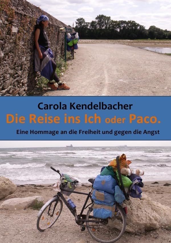Die Reise ins Ich oder Paco: Eine Hommage an die Freiheit und gegen die Angst Lifestyle