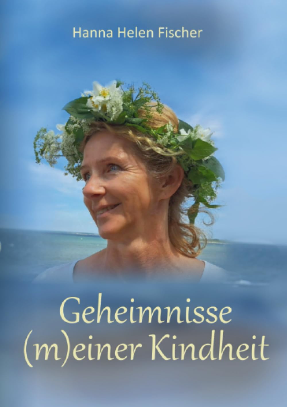 Geheimnisse (m)einer Kindheit: Selbstbefreiung durch Verstehen Personalities