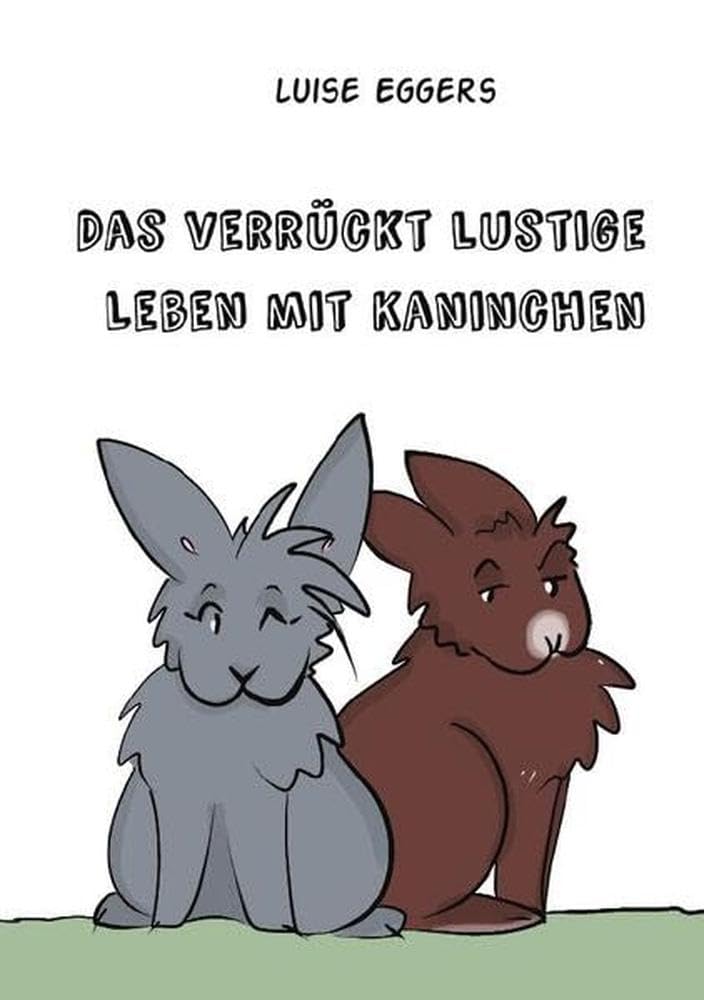 Das verrückt lustige Leben mit Kaninchen: DE Manga