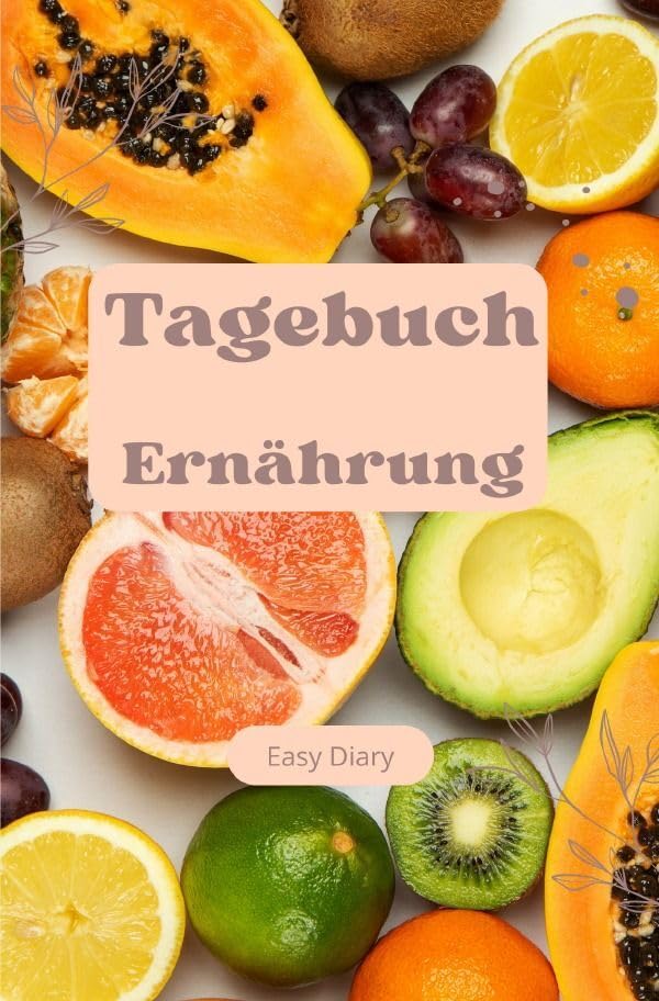 Tagebuch Ernährung Obst: DE Living & Furnishing