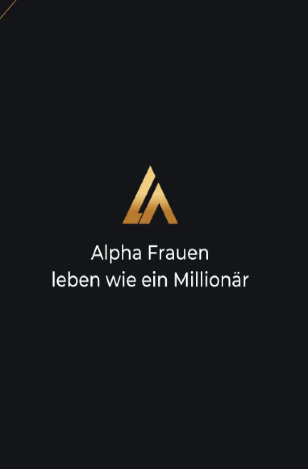 Alpha Frauen: DE Business, Finance & Career