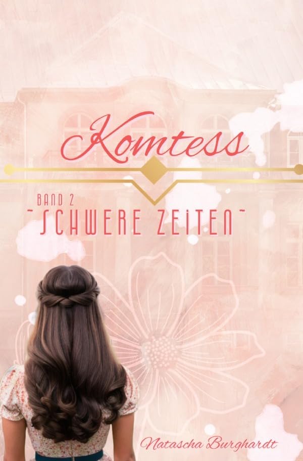 Komtess / Komtess- Schwere Zeiten: DE Contemporary literature