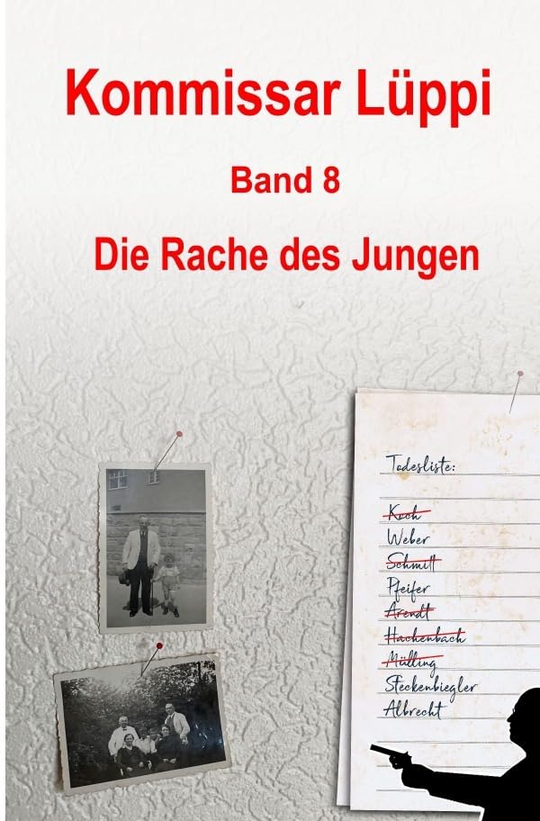 Kommissar Lüppi / Kommissar Lüppi - Band 8: Die Rache des Jungen Contemporary literature
