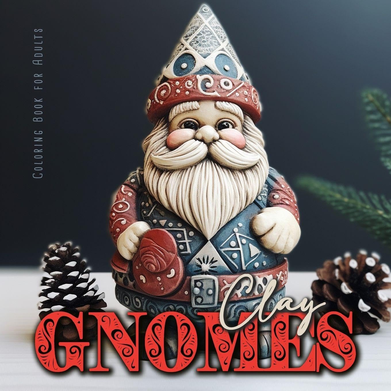 Clay Gnomes Coloring Book for Adults Social Sciences