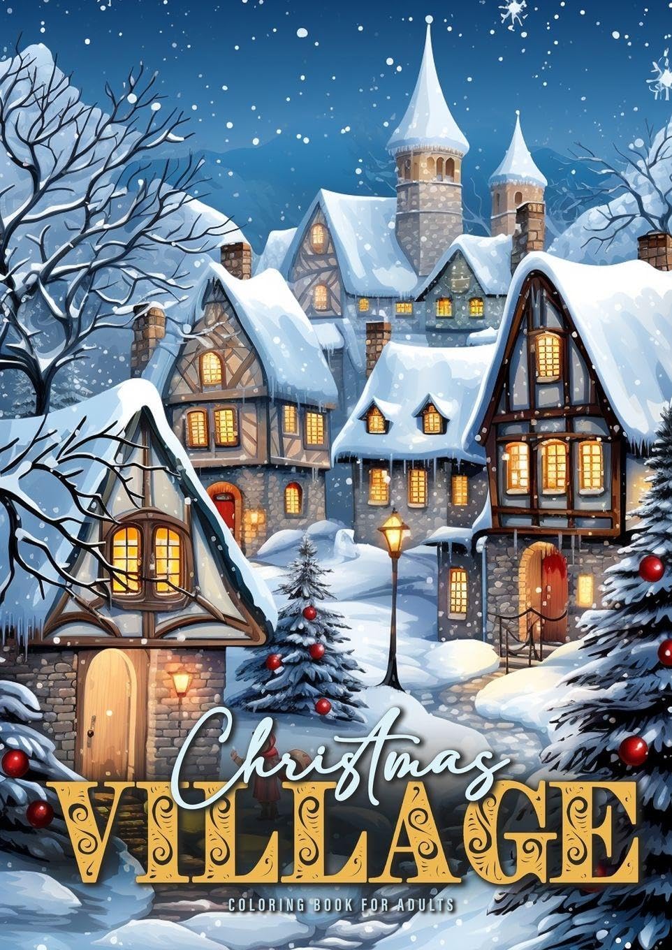 Christmas Village Coloring Book for Adults Film, Art & Culture