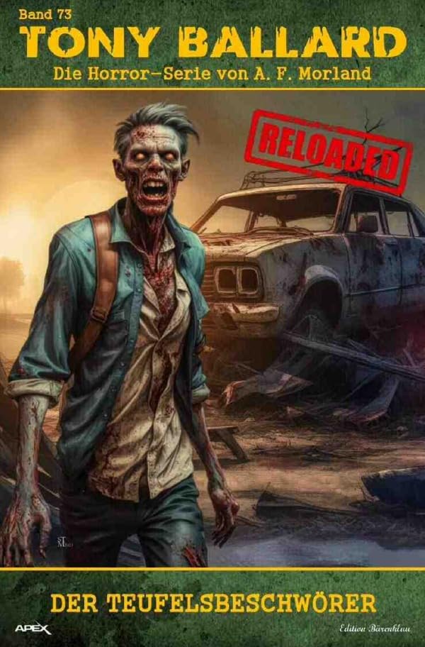 Tony Ballard - Reloaded, Band 73: Der Teufelsbeschwörer: Die große Horror-Serie! Action & Adventure