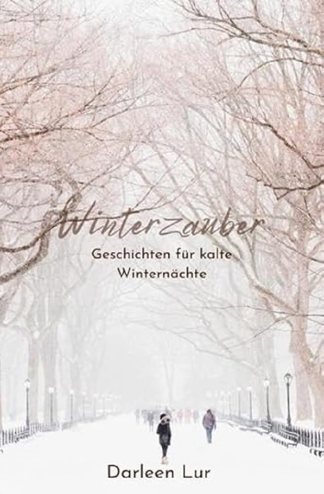 Winterzauber: Geschichten für kalte Winternächte Parents & Children