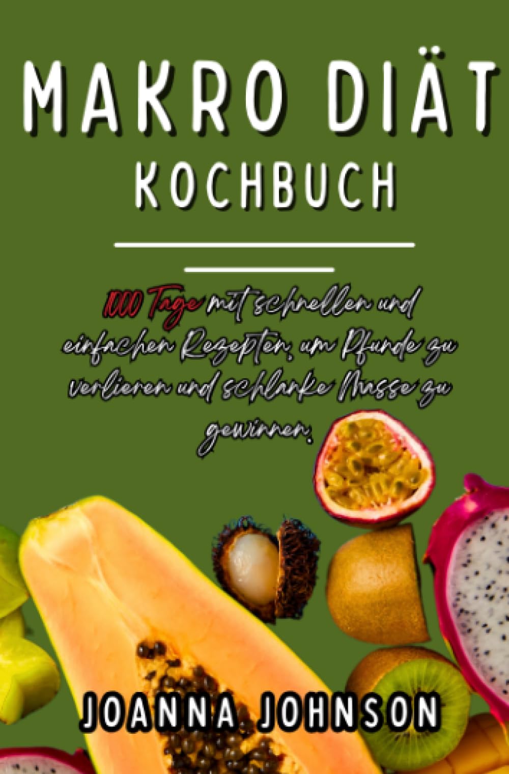 Makro Diät Kochbuch: 1000 Tage mit schnellen und einfachen Rezepten, um Pfunde zu verlieren und schlanke Masse zu gewinnen. (Kochbücher) Leisure, Home & Garden