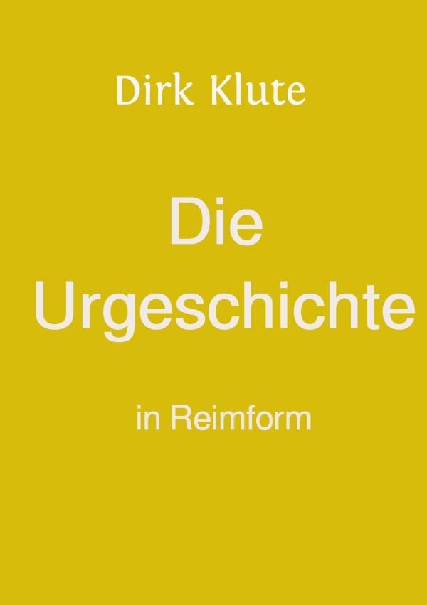Die Urgeschichte in Reimform: DE Philosophy