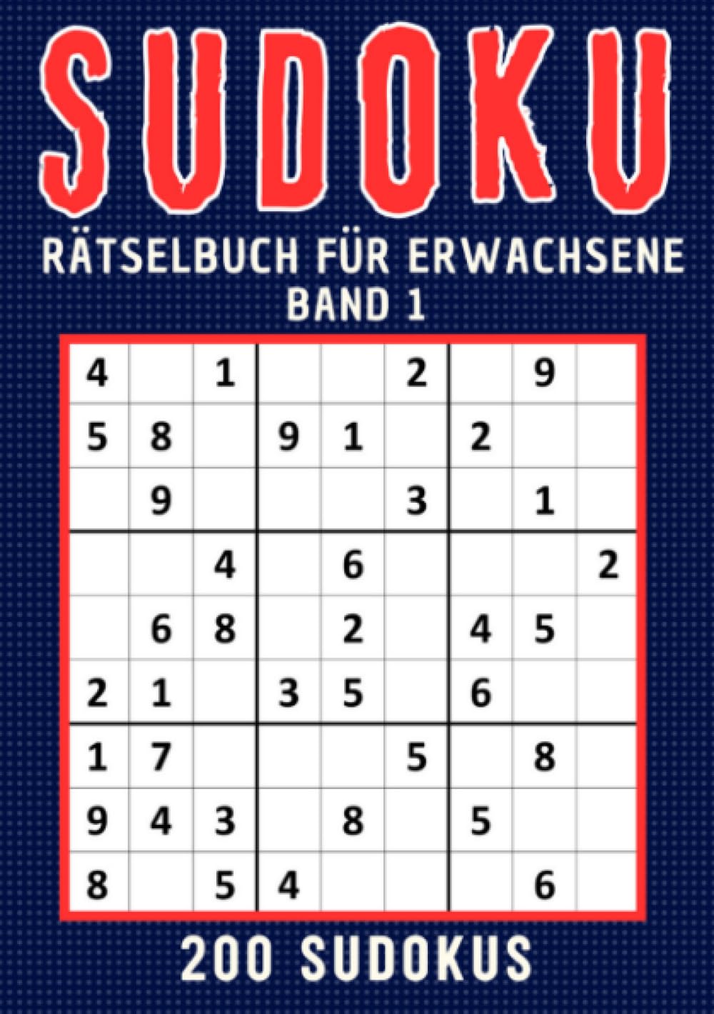 Sudoku Rätselbuch für erwachsene - Band 1: Großdruck Sudoku Rätselbuch für Senioren, Erwachsene, Rentner, Mama, Papa, Opa, Oma, Männer und Frauen ● ... für Senioren (Sudoku für Erwachsene) Lifestyle