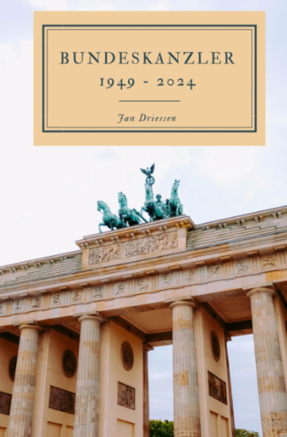 Bundeskanzler 1949 - 2024 Biographies & Memoirs