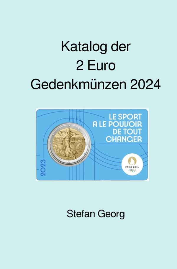 Katalog der 2 Euro Gedenkmünzen 2024: Ausgaben und Werte im Überblick - sortiert nach Jahren Posters