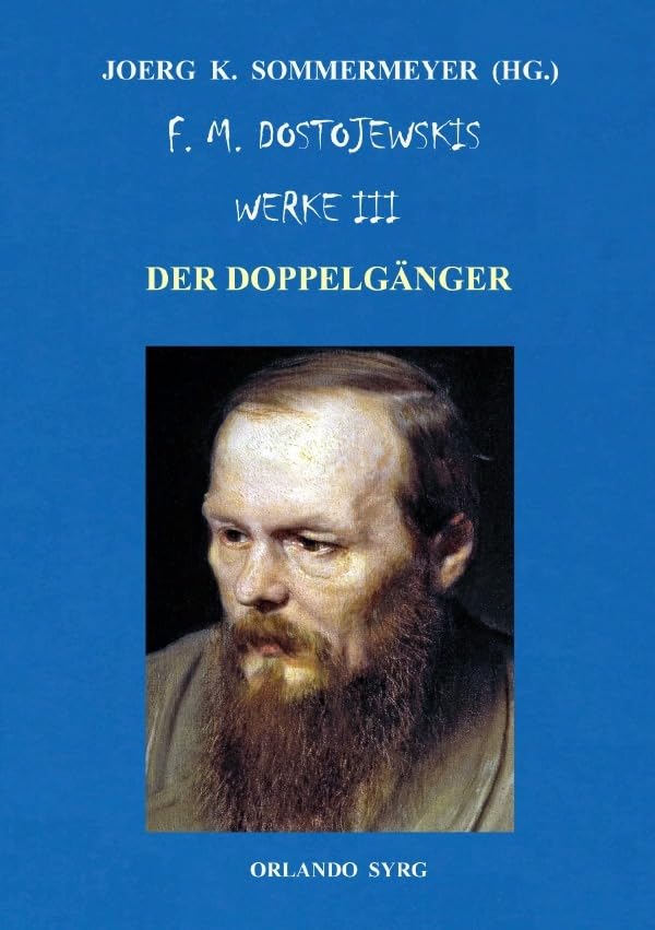 Orlando Syrg Taschenbuch: ORSYTA 22024 / F. M. Dostojewskis Werke III: Der Doppelgänger Contemporary literature Books