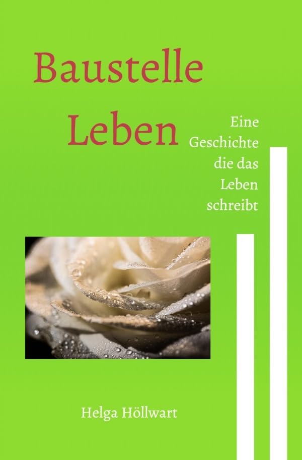 Baustelle Leben: Eine Geschichte die das Leben schreibt Personalities