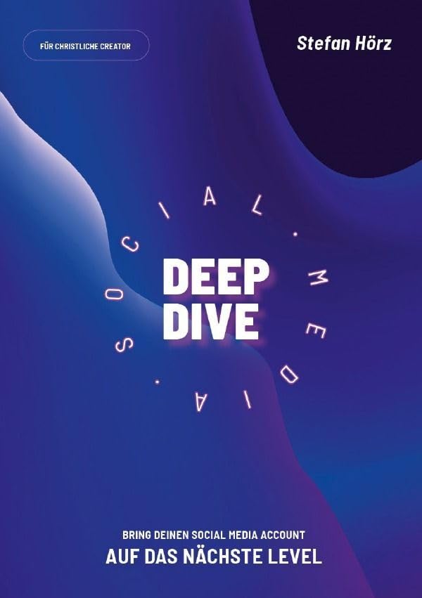 Social Media Deepdive: Bringe deinen Social-Media-Account auf das nächste Level Computer Science