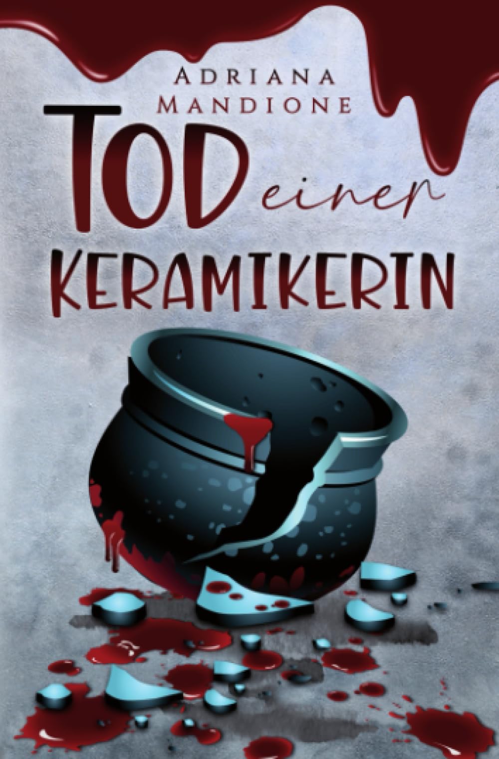 Tod einer Keramikerin: Roman Contemporary literature