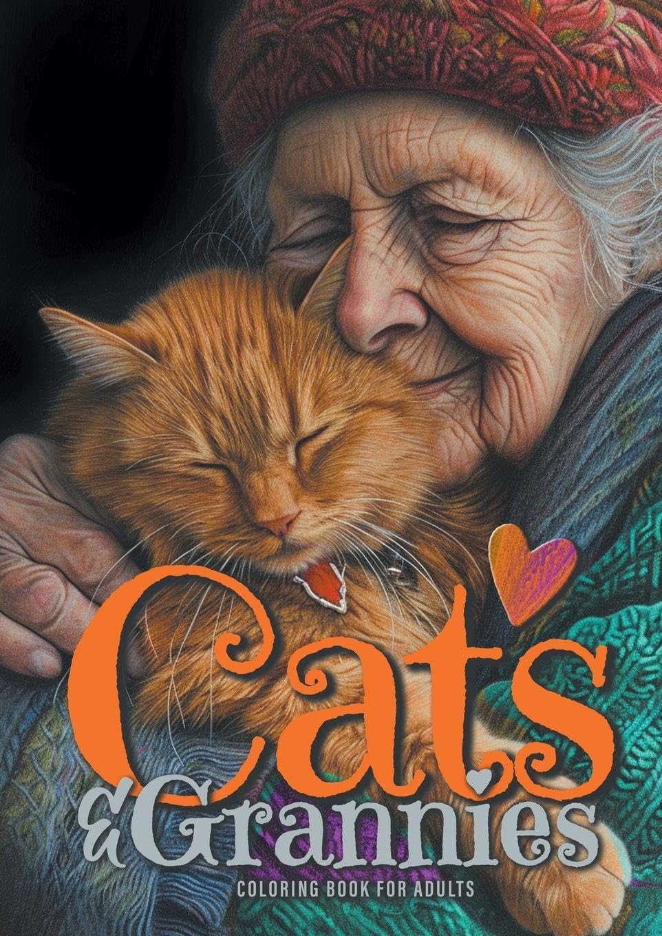 Cats and Grannies Coloring Book for Adults Film, Art & Culture