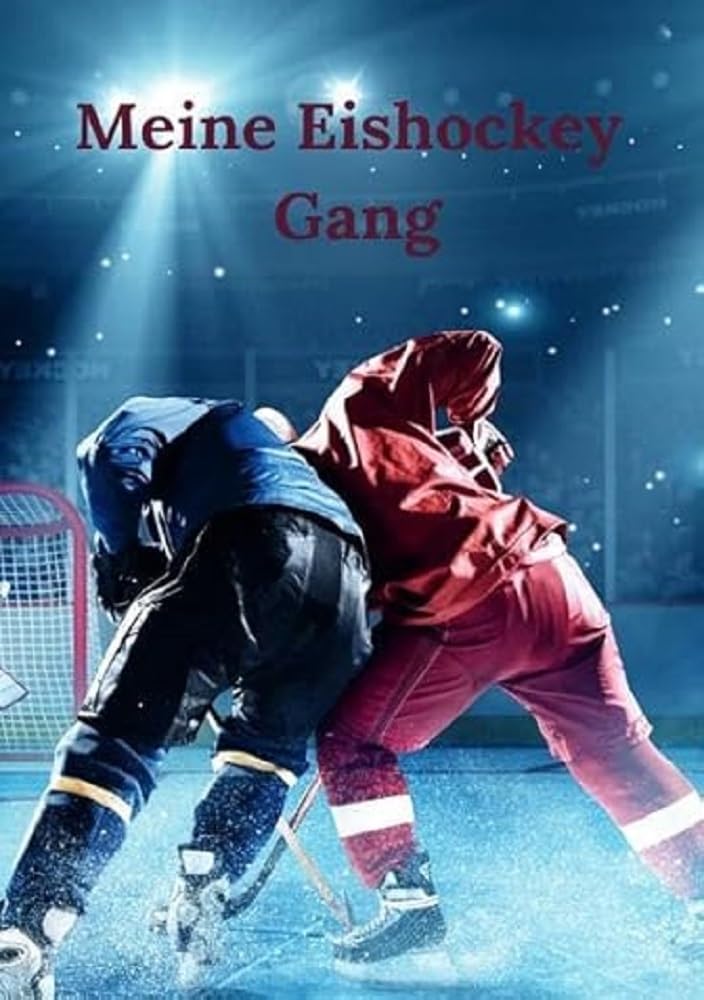 Meine Eishockey Gang: Freundebuch Leisure & Fun
