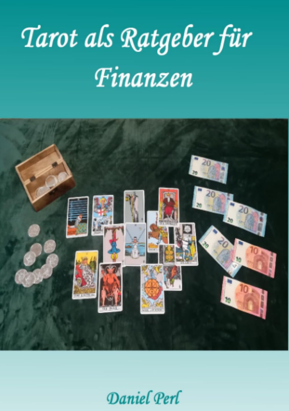 Tarot als Ratgeber für Finanzen: DE Religion & Esotericism