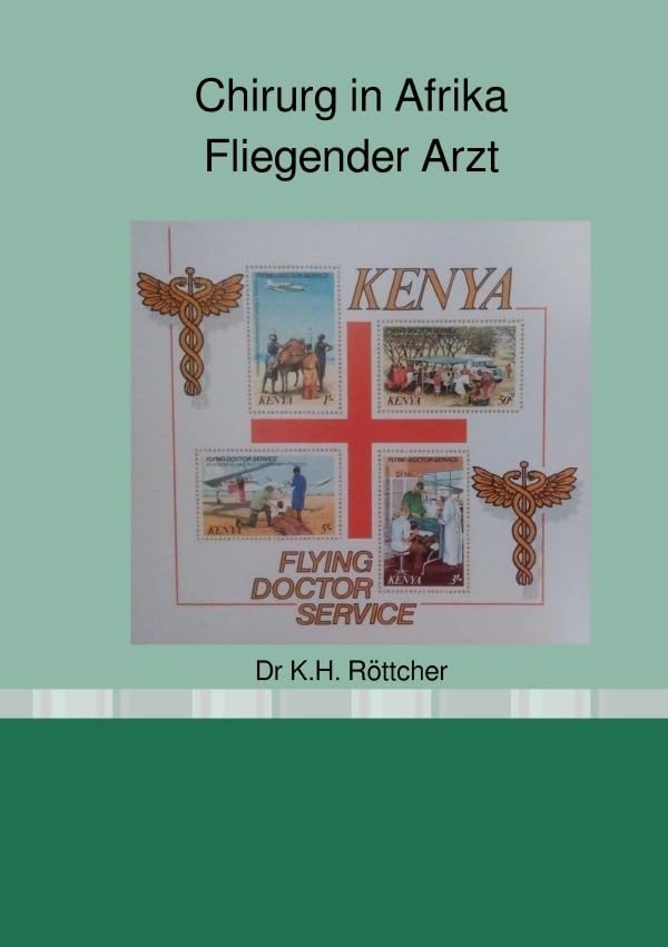 Chirurg in Afrika / Chirurg in Afrika, Fliegender Arzt Medicine
