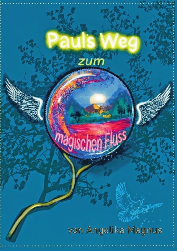 Pauls Weg zum magischen Fluss: DE Non-fiction