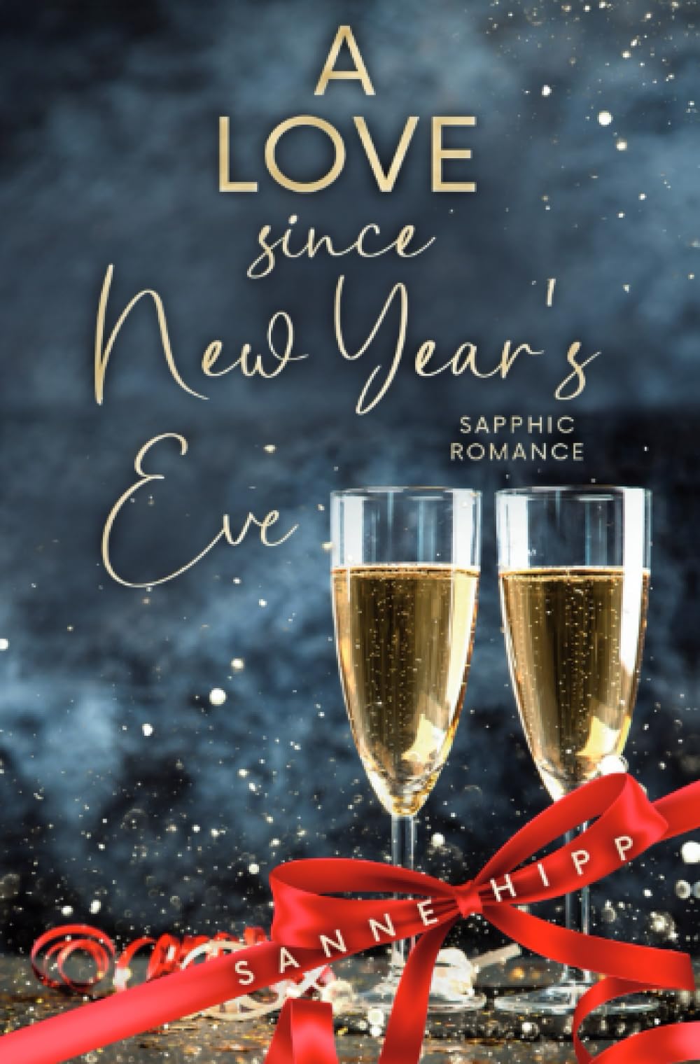 A Love since New Year´s Eve: Sapphic Romance: DE (Doctor Evie Ross: Unexpected Love) Contemporary literature