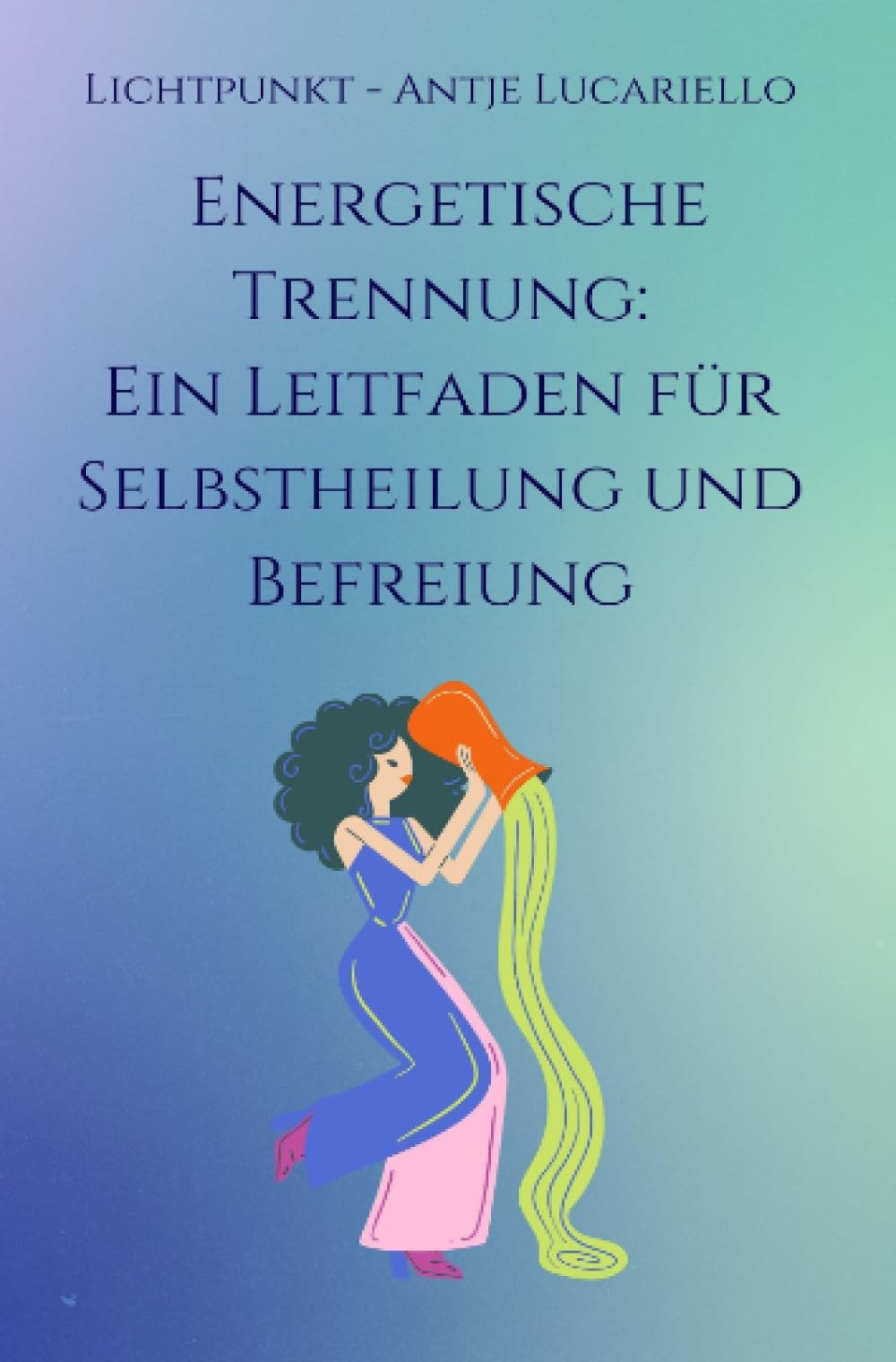 Energetische Trennung: Ein Leitfaden für Selbstheilung und Befreiung Parents & Children