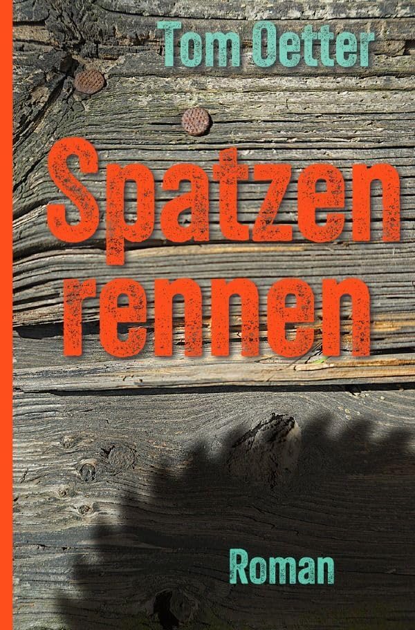 Spatzenrennen: Ein Dorfroman aus Franken Humour & Satire
