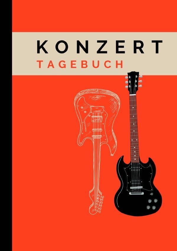 Konzert Tagebuch: A5 Konzert Journal für die schönsten Erinnerungen. Zum Ausfüllen & Bekleben. Für 40 Konzerte und 10 Festivals. Geeignet für: Konzert, Orchester, Oper, Musical… Arts & Music