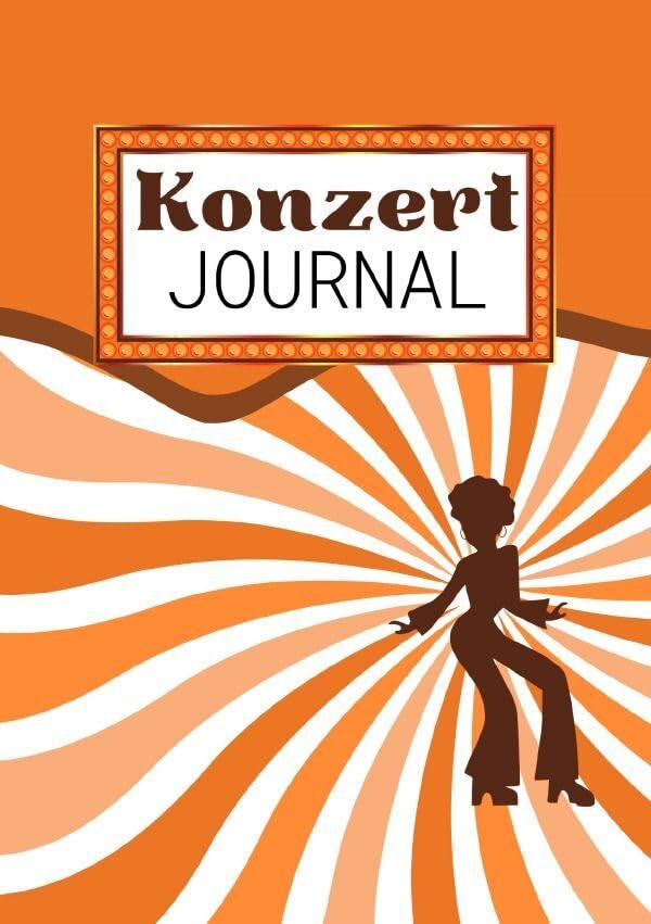 Konzert Journal A5: Das Konzert Tagebuch für die schönsten Erinnerungen. Platz für 40 Konzerte & 10 Festivals. Zum Ausfüllen & Bekleben. Arts & Music