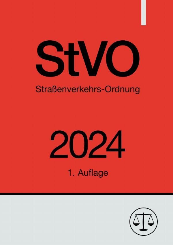 Straßenverkehrs-Ordnung - StVO 2024: DE Law